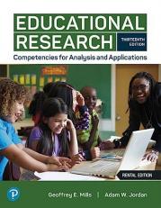 Educational Research : Competencies for Analysis and Applications 