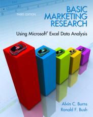 Pearson eText for Basic Marketing Research with Excel -- Instant Access (Pearson+) 3rd