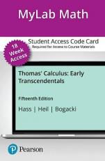MyLab Math with Pearson EText -- 18-Week Access Card -- for Thomas' Calculus : Early Transcendentals