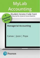 MyLab Accounting with Pearson eText -- Access Card -- for Managerial Accounting 1st