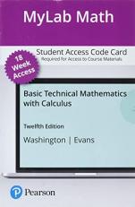 MyLab Math with Pearson EText -- 18-Week Access Card -- for Basic Technical Mathematics with Calculus