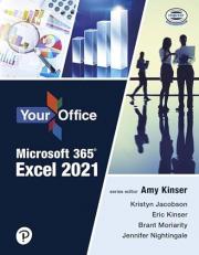Your Office Microsoft 365: Excel 2021 [RENTAL EDITION] 1st