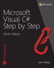 Microsoft Visual C# Step by Step 10th