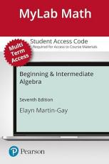 Beginning & Intermediate Algebra -- MyLab Math with Pearson eText Access Code 7th