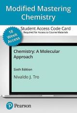 Modified Mastering Chemistry with Pearson EText -- Access Card -- for Chemistry : A Molecular Approach 6th