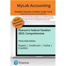 MyLab Accounting with Pearson EText -- Combo Access Card -- for Pearson's Federal Taxation 2023 Comprehensive 
