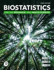 Biostatistics for the Biological and Health Sciences 3rd