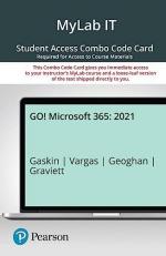 Go! 2021 Microsoft 365 Introductory 2021  : Mylab IT with Pearson Etext + Print Combo Access Card 