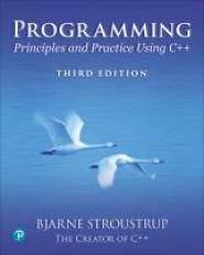 Programming : Principles and Practice Using C++ 3rd