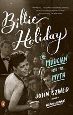 Billie Holiday : The Musician and the Myth 