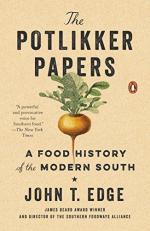 The Potlikker Papers : A Food History of the Modern South 
