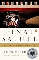 Final Salute : A Story of Unfinished Lives 