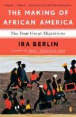 The Making of African America : The Four Great Migrations