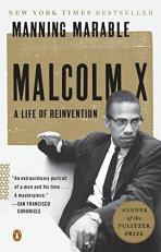 Malcolm X : A Life of Reinvention (Pulitzer Prize Winner) 