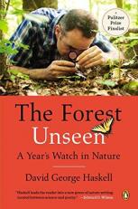 The Forest Unseen : A Year's Watch in Nature 