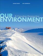 Our Environment: A Canadian Perspective 5th