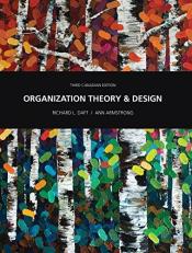 Organization Theory and Design (Canadian) 3rd