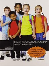 Caring for School Age Children (Canadian) 2nd