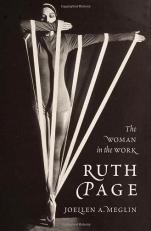 Ruth Page : The Woman in the Work 