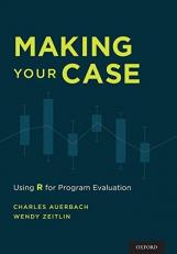 Making Your Case : Using R for Program Evaluation 