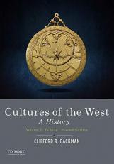 Cultures of the West : A History, Volume 1: To 1750 2nd