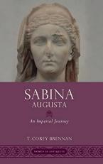 Sabina Augusta : An Imperial Journey 