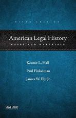 American Legal History : Cases and Materials 5th