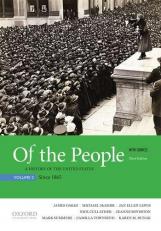 Of the People Vol. 2 : A History of the United States, Volume 2: since 1865, with Sources