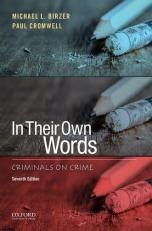 In Their Own Words : Criminals on Crime 7th