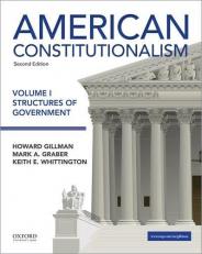 American Constitutionalism : Volume I: Structures of Government 2nd