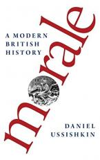 Morale : A Modern British History 