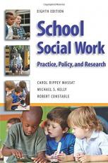 School Social Work, Eighth Edition : Practice, Policy, and Research