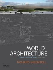 World Architecture : A Cross-Cultural History 2nd