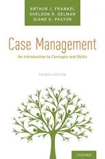 Case Management : An Introduction to Concepts and Skills 4th