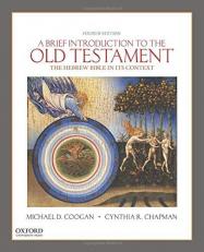 A Brief Introduction to the Old Testament : The Hebrew Bible in Its Context 4th