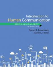 Introduction to Human Communication : Perception, Meaning, and Identity 2nd