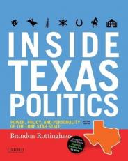 Inside Texas Politics : Power, Policy, and Personality of the Lone Star State 2nd