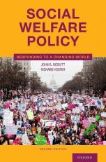 Social Welfare Policy : Responding to a Changing World 2nd