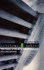 Arbitrary Justice : The Power of the American Prosecutor 
