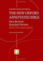 The New Oxford Annotated Bible with Apocrypha : New Revised Standard Version 4th