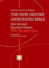 The New Oxford Annotated Bible with Apocrypha : New Revised Standard Version 4th