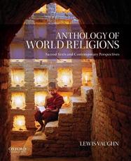 Anthology of World Religions : Sacred Texts and Contemporary Perspectives 