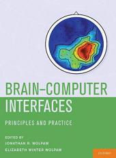 Brain-Computer Interfaces : Principles and Practice 