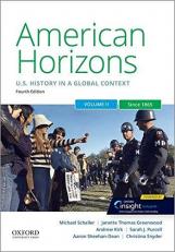 American Horizons : US History in a Global Context, Volume Two: Since 1865