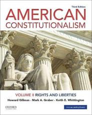 American Constitutionalism : Volume II: Rights and Liberties 3rd