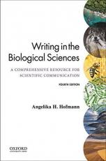 Writing in the Biological Sciences 4th