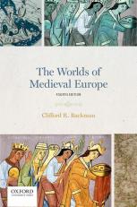 Worlds of Medieval Europe with Access 4th