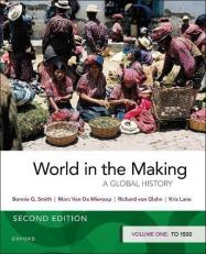 World in the Making : Volume One To 1500