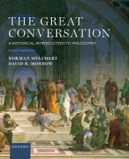 The Great Conversation : A Historical Introduction to Philosophy 9th