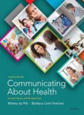 Communicating about Health : Current Issues and Perspectives 7th